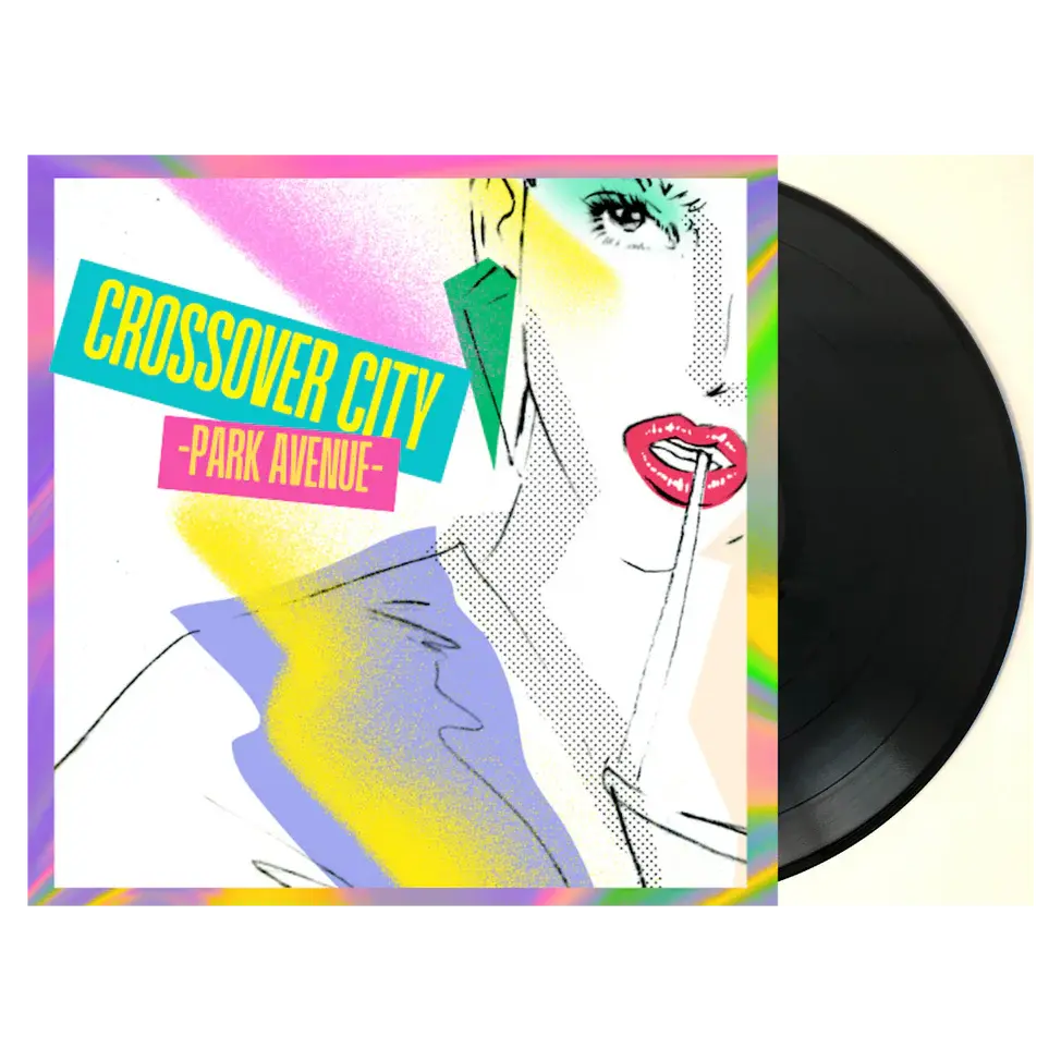 Park Avenue LP by Crossover City album artwork