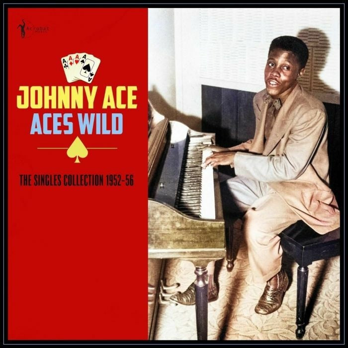 Aces Wild: The Greatest Singles 1952-56 LP by Johnny Ace album artwork