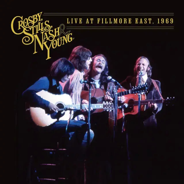 Live At The Filmore East LP by Crosby, Stills, Nash & Young album artwork