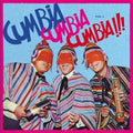 Cumbia Cumbia Cumbia!!!, Vol. 3 2LP by Various album artwork