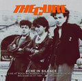 Ache in Silence 5-7-81 Belgium LP by The Cure album artwork