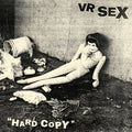 Hard Copy LP by VR Sex album artwork