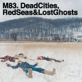 Dead Cities Red Seas & Lost Ghosts 2LP by M83 album artwork
