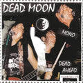 Dead Ahead LP by Dead Moon album artwork