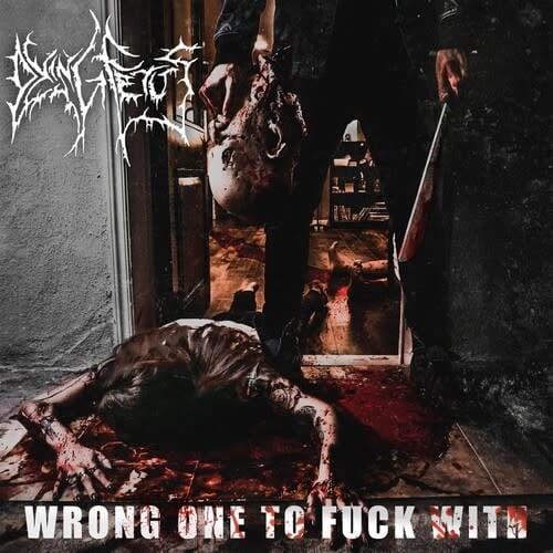 Wrong One to Fuck With 2LP by Dying Fetus album artwork