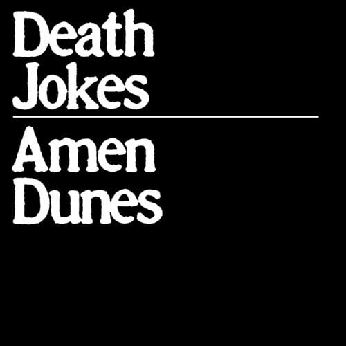 Death Jokes LP by Amen Dunes album artwork