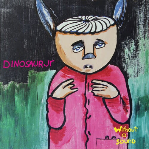 Without a Sound LP by Dinosaur Jr album artwork