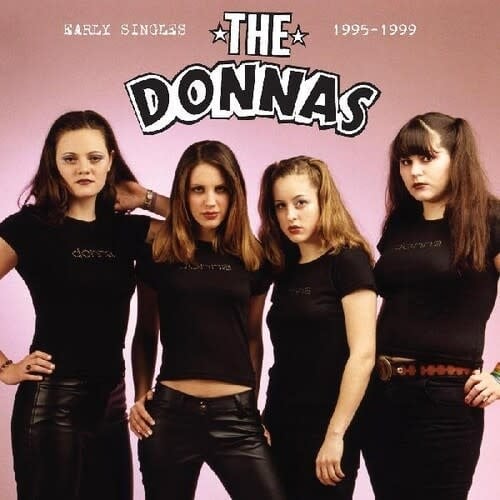 Early Singles '95-'99 LP by The Donnas album artwork
