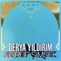 Dost 1 & 2 2LP by Derya Yildirim album artwork