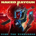Over The Overlords LP by Naked Raygun album artwork