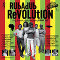 Rubadub Revolution 2LP by Various album artwork