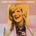 Longing LP by Dusty Springfield album artwork