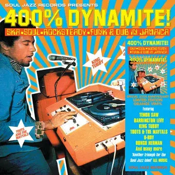 400% DYNAMITE! Ska, Soul, Rocksteady, Funk and Dub in Jamaica 2LP by Various album artwork