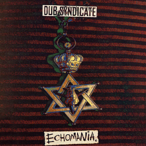 Echomania LP by Dub Syndicate album artwork