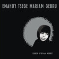 Church of Kidane Mehret LP by Emahoy Tsege Mariam Gebru album artwork