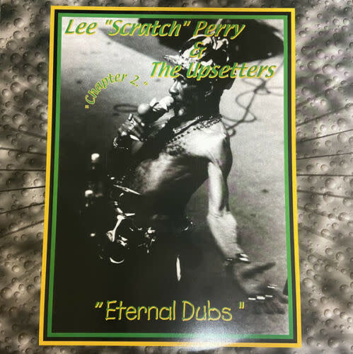 Eternal Dubs Chapter LP by Lee "Scratch" Perry album artwork