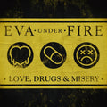 Love, Drugs, & Misery LP by Eva Under Fire album artwork