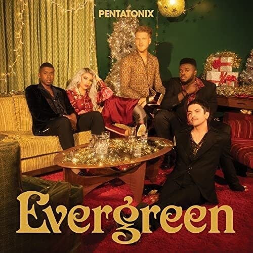 Evergreen CD by Pentatonix album artwork