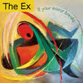 If Your Mirror Breaks LP by The Ex album artwork