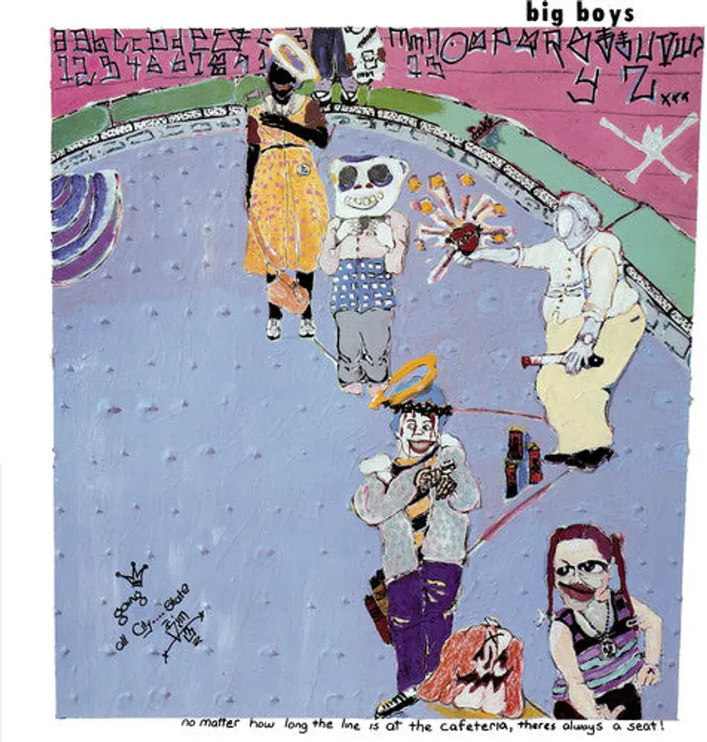 No Matter How Long The Line Is At The Cafeteria There's Always A Seat! (purple vinyl) by Big Boys album artwork