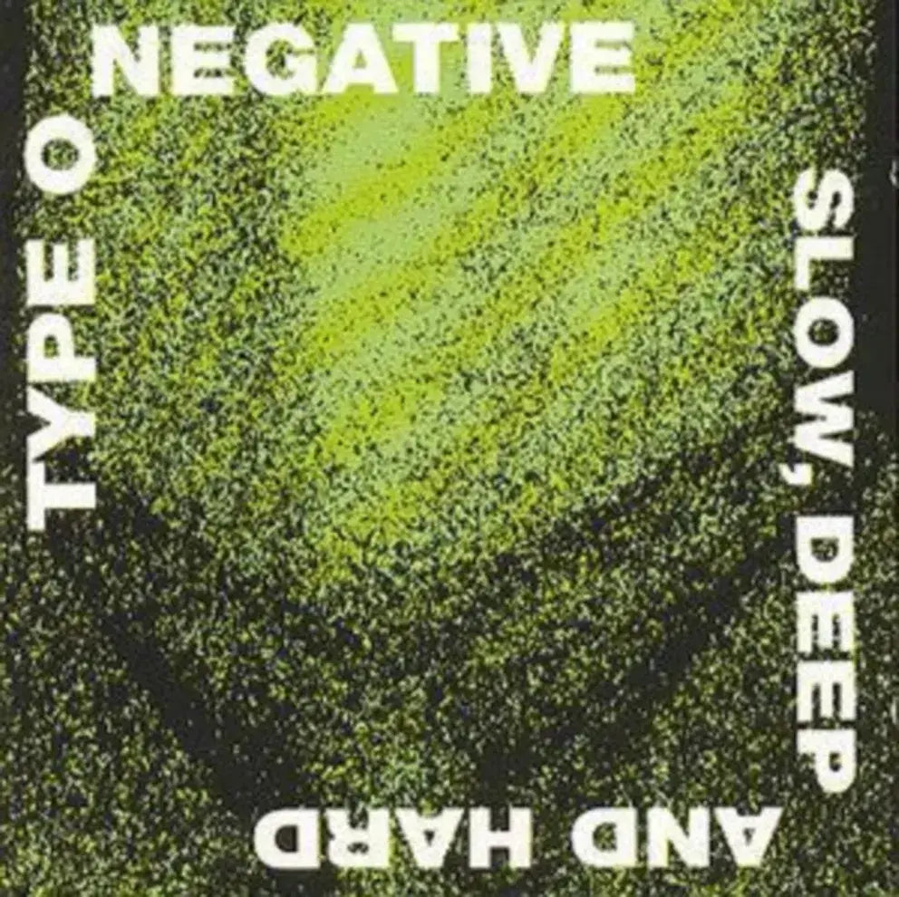 Slow, Deep and Hard CD by Type O Negative album artwork