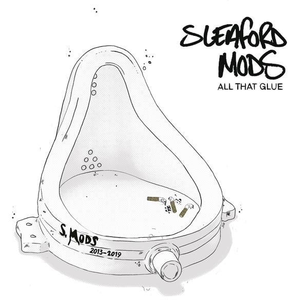 All That Glue 2CD by Sleaford Mods album artwork