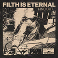 Find Out LP by Filth Is Eternal album artwork