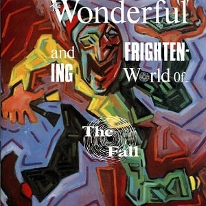 The Wonderful and Frightening World of the Fall LP by The Fall album artwork