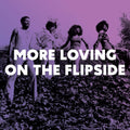 More Loving On The Flipside: Sweet Funk & Beat Heavy Ballads '68-'75 LP by Various album artwork