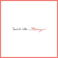 Sounds Like... LP by Florry album artwork