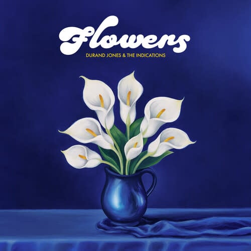 Flowers LP by Durand Jones & The Indications album artwork