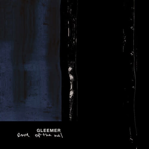 End Of The Nail LP by Gleemer album artwork