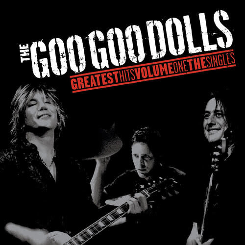 Greatest Hits Volume 1: The Singles LP by The Goo Goo Dolls album artwork
