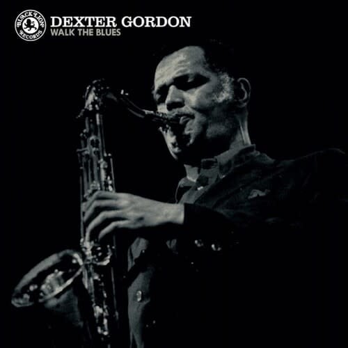 Walk the Blues LP by Dexter Gordon album artwork