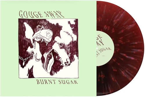 Burnt Sugar LP by Gouge Away album artwork