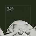 Miracle Music LP by Grails album artwork