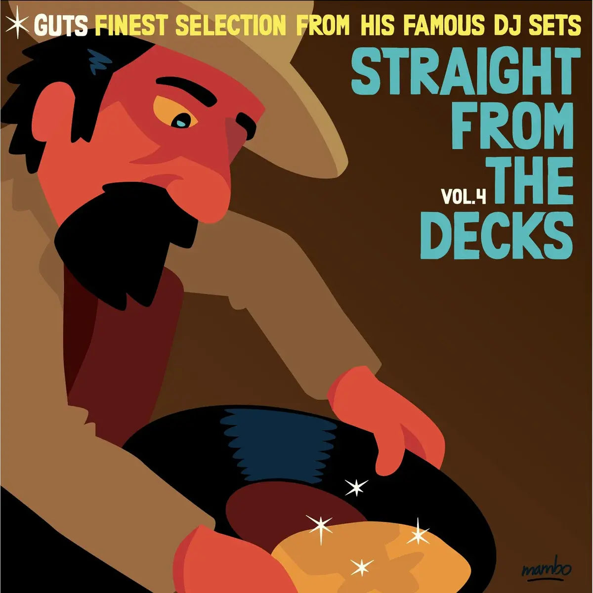 Straight From The Decks Volume 4: Guts Finest Selections From His Famous Dj Sets 2LP by Guts album artwork