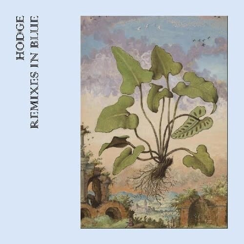 Remixes in Blue LP by Hodge album artwork