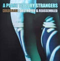 Hologram: Destroyed and Reassembled LP by A Place To Bury Strangers album artwork