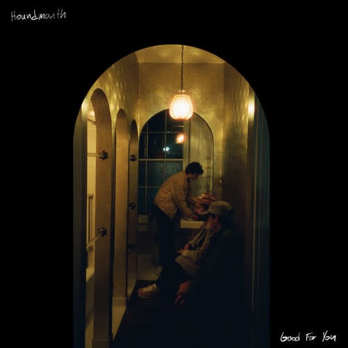 Good for You LP by Houndmouth album artwork