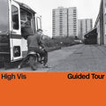 Guided Tour LP by High Vis album artwork