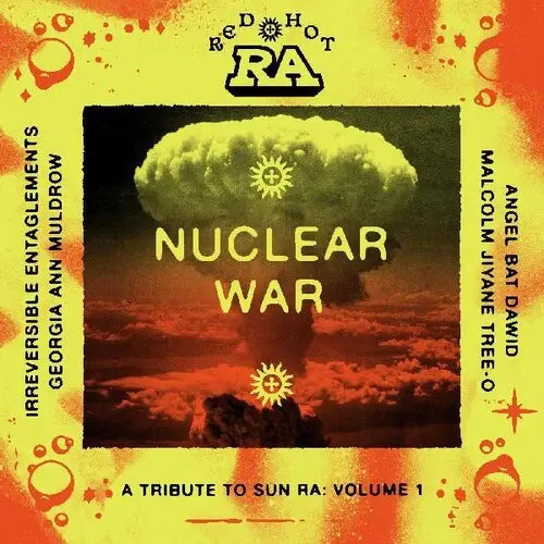 Red Hot & Ra: Nuclear War 2LP by Various album artwork
