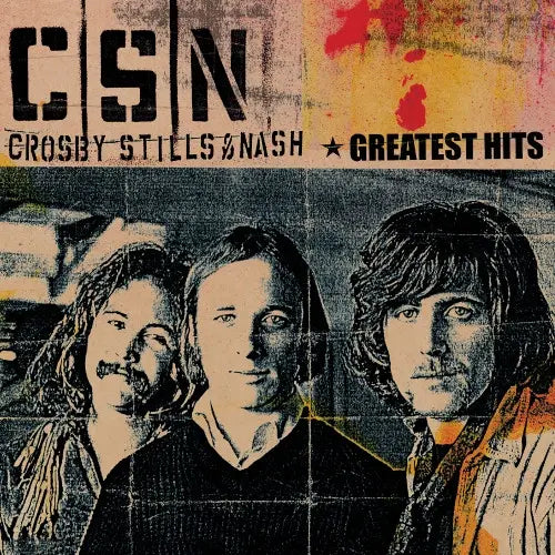 Greatest Hits 2LP by Crosby, Stills & Nash album artwork