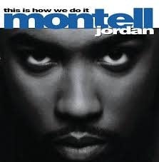 This Is How We Do It 2LP by Montell Jordan album artwork