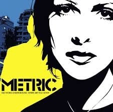 Old World Underground, Where are You Now? LP by Metric album artwork