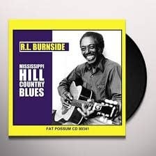 Mississippi Hill Country Blues LP by R.L. Burnside album artwork