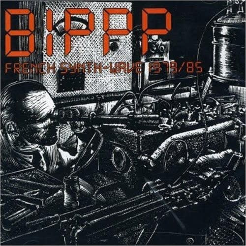 BIPPP: French Synth Wave '79-'85 LP by Various album artwork