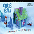 Everybody Knows it's Christmas LP by Chris Isaak album artwork