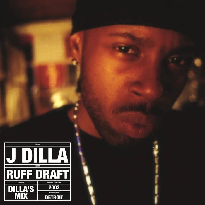 Ruff Draft: Dilla's Mix LP by J Dilla album artwork