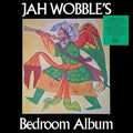 Bedroom Album LP by Jah Wobble album artwork